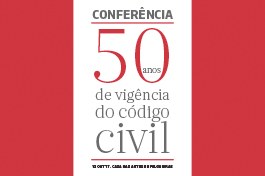 Conferência: Cinquenta Anos de Vigência do Código Civil