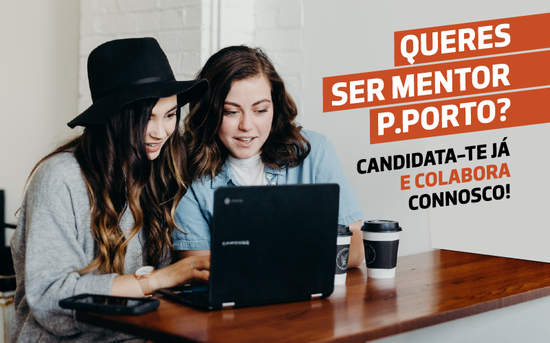 Queres ser Mentor P.PORTO?