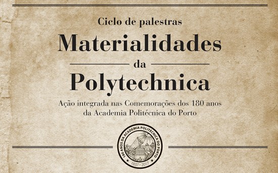 Universidade e Politécnico do Porto comemoram 180 anos da Academia Politécnica