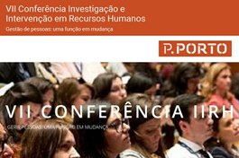  VII Conferência Investigação e Intervenção em Recursos Humanos