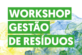 Workshop: Gestão de Resíduos